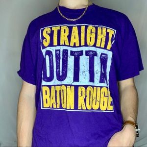 Straight Outta Baton Rouge LSU T-Shirt